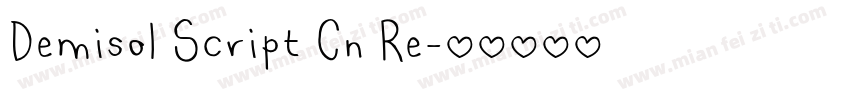 Demisol Script Cn Re字体转换